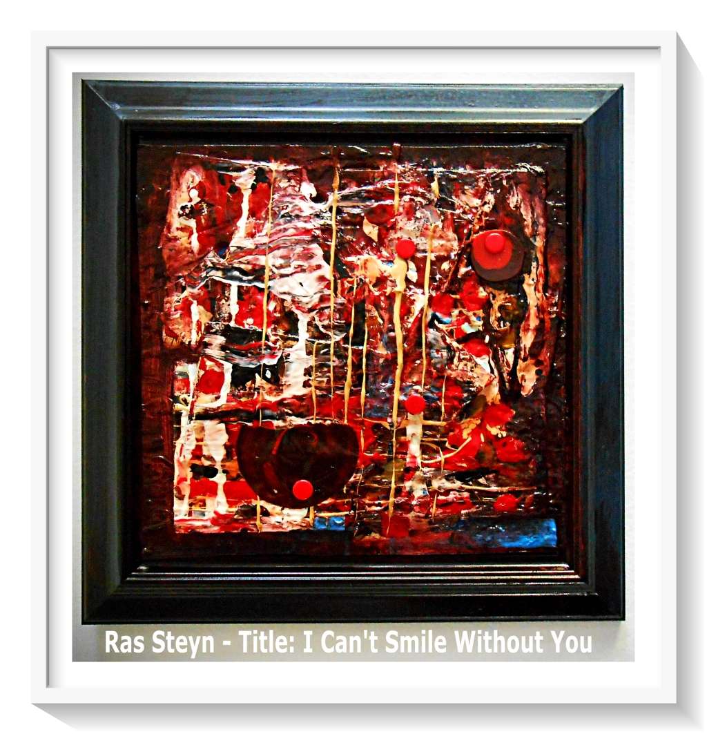 Abstract Painting: Title: I Can`t Smile Without You by SA Surrealist Artist & Pioneer Ras Steyn MFA