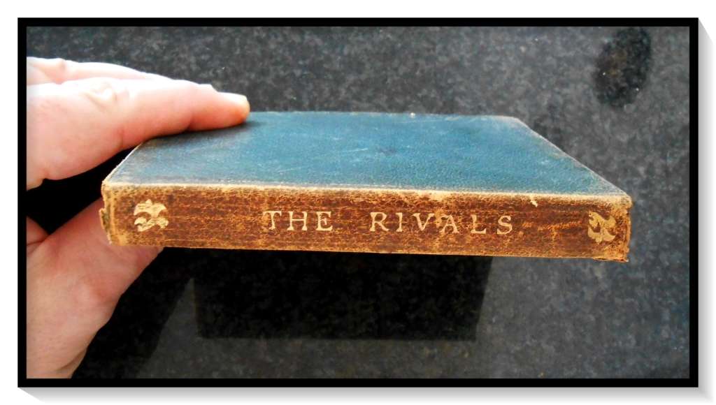 The RIVALS by R.B. Sheridan - J.M. DENT and SONS LTD. 1912 - Leatherbound Booklet