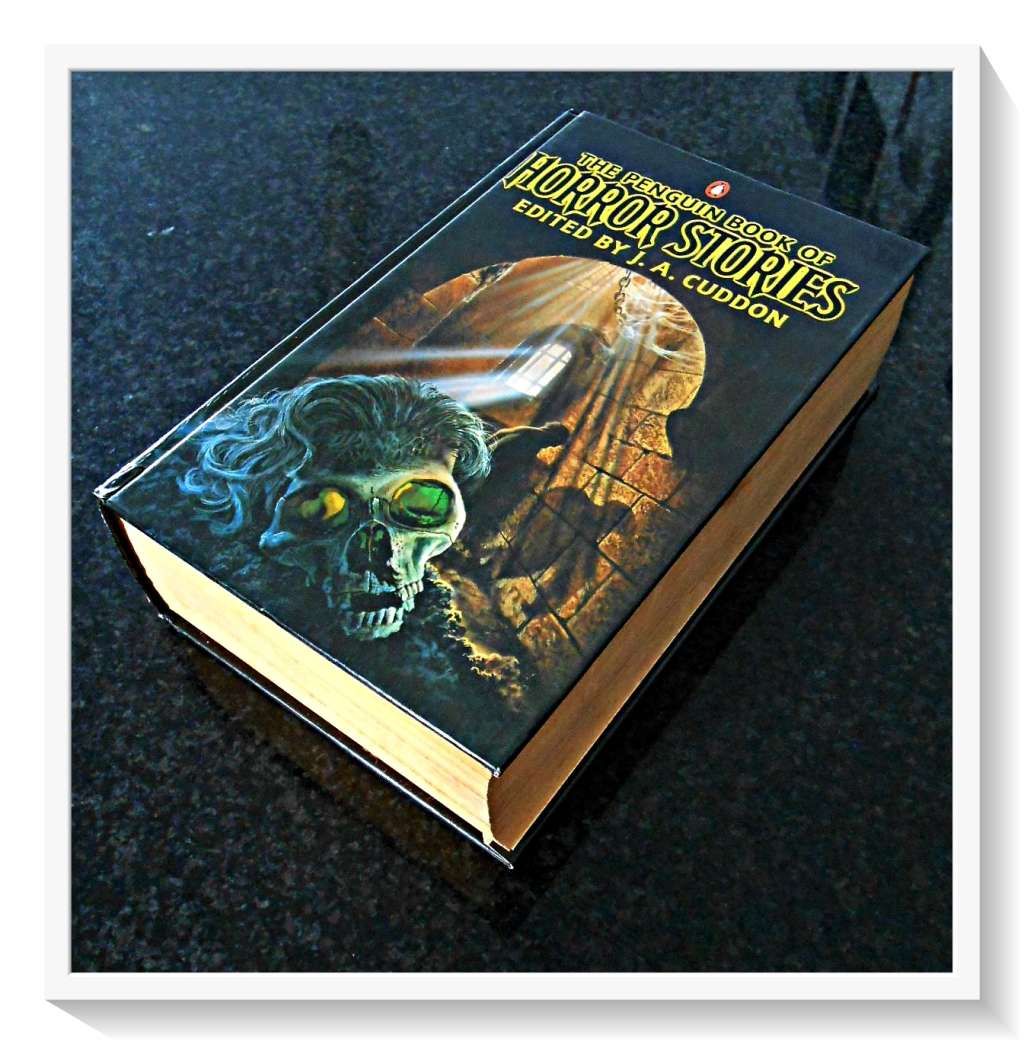 The Penguin Book of Horror Stories - First Edition 1991 - Penguin - Large Hardcover - Condition: A+