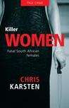 Killer Women by Chris Karsten - Very Good Condition - Paperback