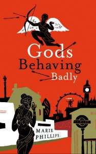 God's Behaving Badly by Marie Philips - Practically Brand New
