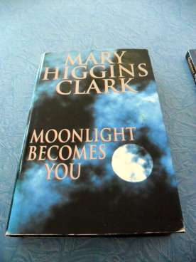 Moonlight Becomes You by Mary Higgins Clark (Hardcover in Good Condition)