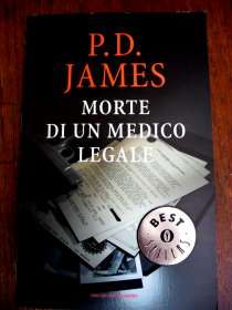 P. D. JAMES - MORTE DI UN MEDICO LEGALE (Death of a Coroner) - Brand New Paperback