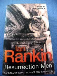 IAN RANKIN : Ressurection Men - Paperback - In Mint Condition!