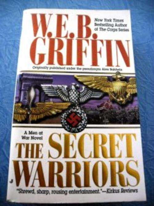 The Secret Warriors by W.E.B. GRIFFIN - Paperback in Very Good Condition - See thumbnail!