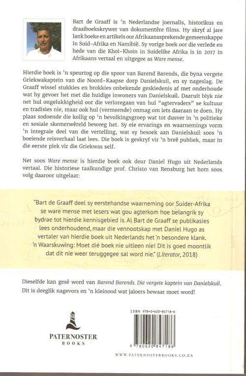 Barend Barends: Die vergete kaptein van Danielskuil - Bart de Graaff POSGELD GRATIS