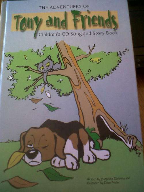 The Adventures of Tony and Friends - Josephine Canovas and Dean Foster