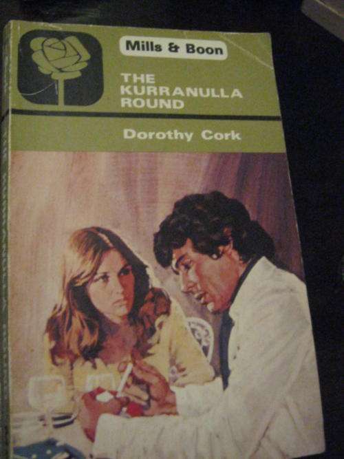 Mills & Boon - The Kurranulla Round - Dorothy Cork - 1979