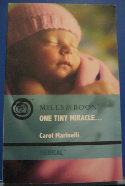 One Tiny Miracle... - Carol Marinelli