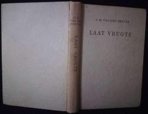 Laat Vrugte - CM van den Heever