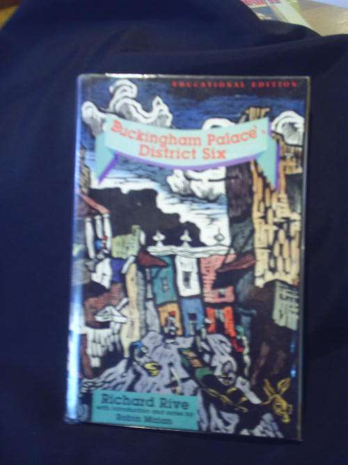 'Buckingham Palace', District Six - Richard Rive With Introduction And Notes By Robin Malan (2005)