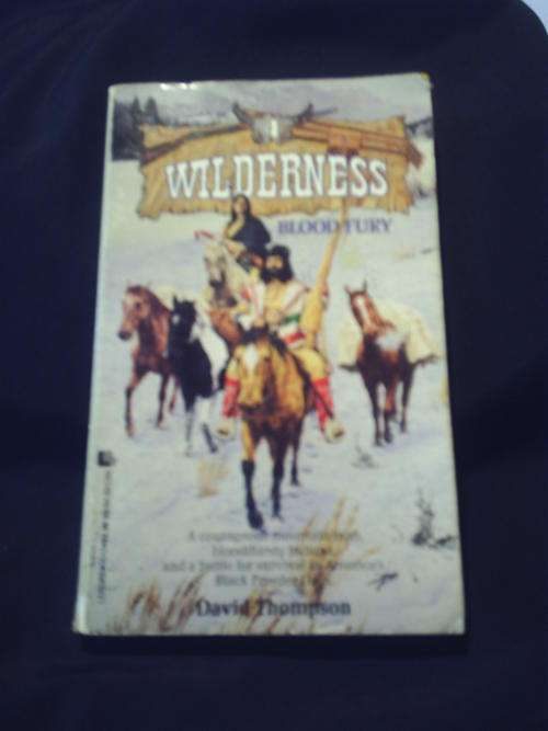 Wilderness No. 4:  Blood Fury - David Thompson