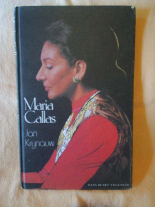 Maria Callas - Jan Krynauw (85p, 1980)