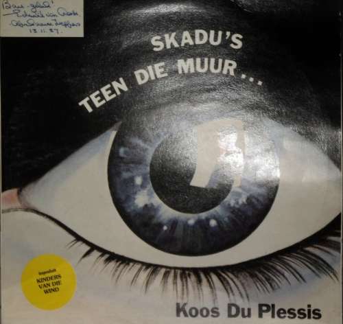 Koos Du Plessis-Skadu's Teen Die Muur LP Inhuis INH 005