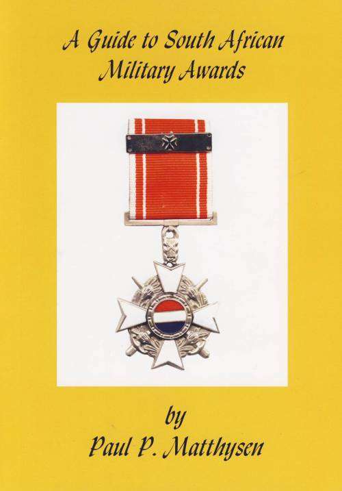 A Guide to South African Military Awards