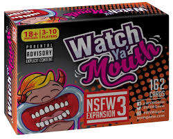 Watch Ya' Mouth Adult NSFW Expansion #3 Card Game Pack, For All Mouth Guard Games