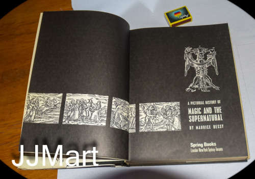 A Pictorial History of Magic and the Super-Natural by Maurice Bessy. RARE.