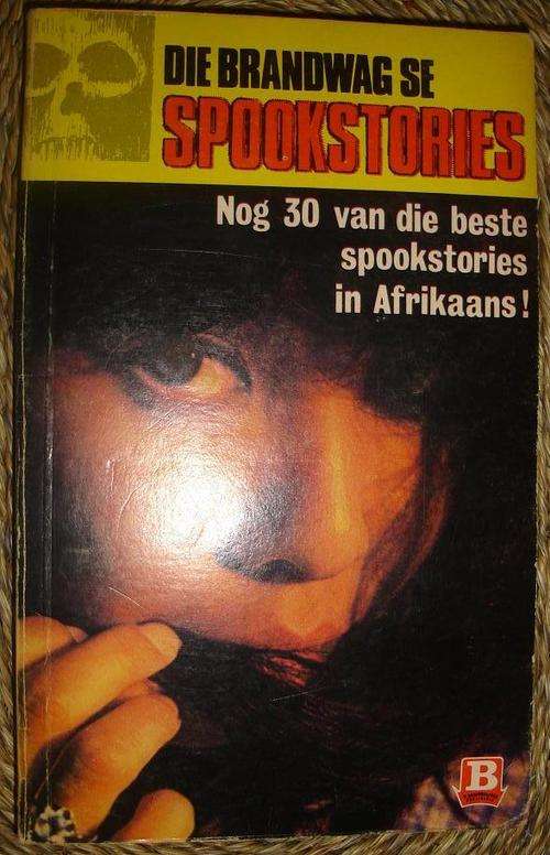 Die Brandwag se SPOOKSTORIES