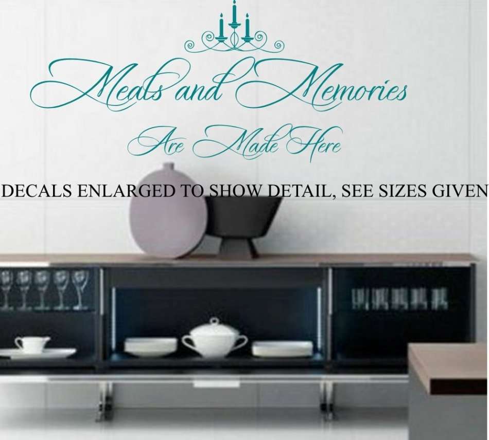 Free/Low Shipping - Meals And Memories Are Made Here Medium Wall Decal Sticker