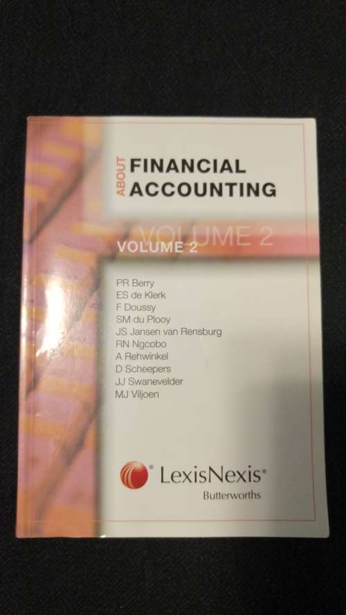 About Financial Accounting Vol 1 & 2 - ISBN 9780409105377 & 9780409112054