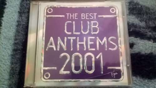 The Best Club Anthems 2001