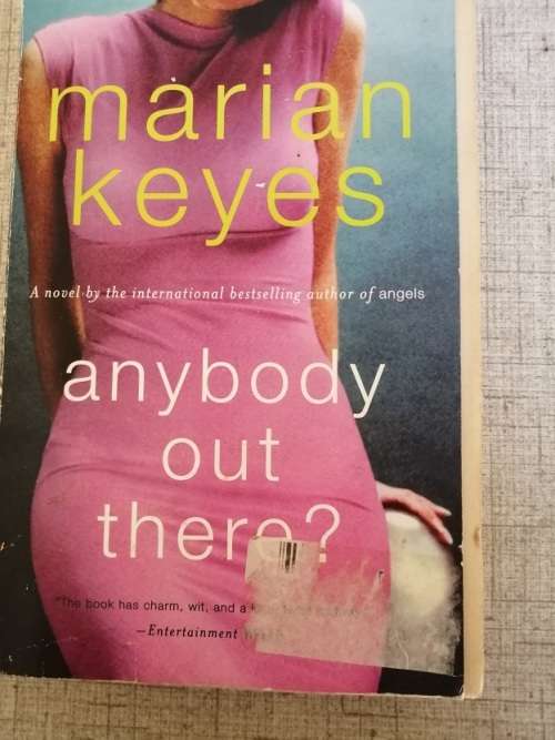 Anybody out there by Marion Keyes