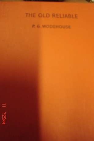 THE OLD RELIABLE BY PG WODEHOUSE