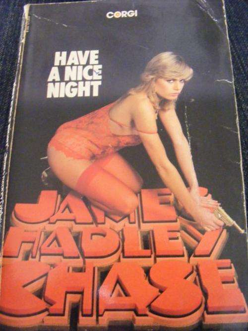 HAVE A NICE NIGHT BY JAMES HADLEY CHASE