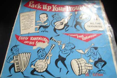 DUFFY RAVENSCROFT AND HIS BOYS PACK UP YOUR TROUBLES LP