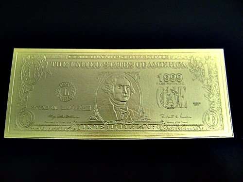 Gold Foil Dollar Note - 1999 $1 Gold Foil Note - Limited Numbers