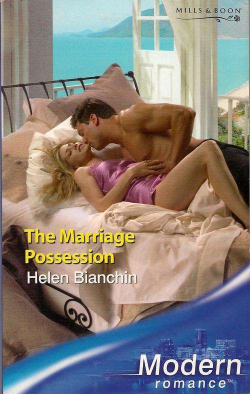 Major Special!!!!!!!!!!!!Mills & Boon - The Marriage Possession by Helen Bianchin