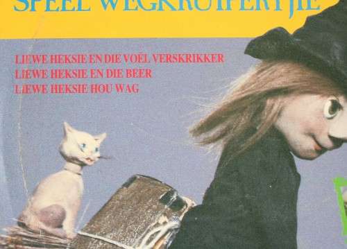 LIEWE HEKSIE -- SPEEL WEGKRUIPERTJIE -- VERNA VELS -- AFRIKAANS VINYL LP RECORD