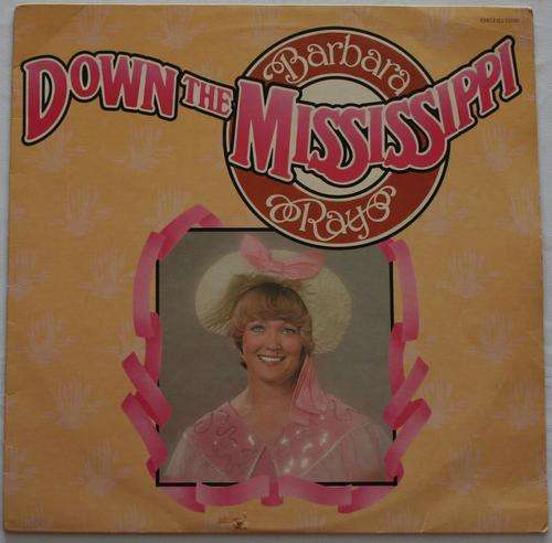 BARBARA RAY -- DOWN THE MISSISSIPPI -- VINYL LP RECORD