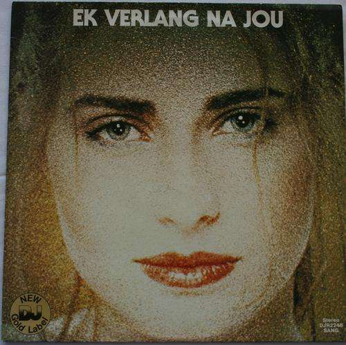 EK VERLANG NA JOU --  VINYL LP RECORD