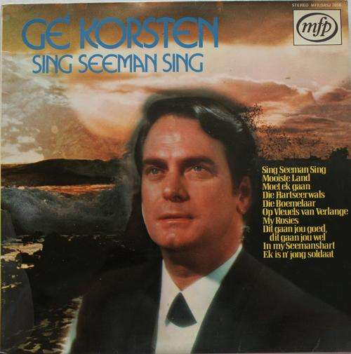 GE KORSTEN -- SING SEEMAN SING -- VINYL LP RECORD