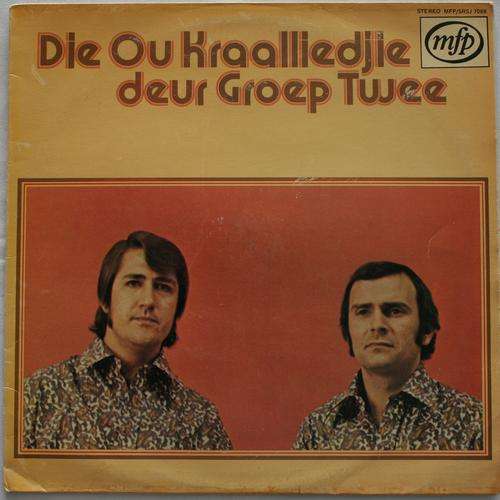 GROEP TWEE -- DIE OU KRAALLIEDJIE -- VINYL LP RECORD