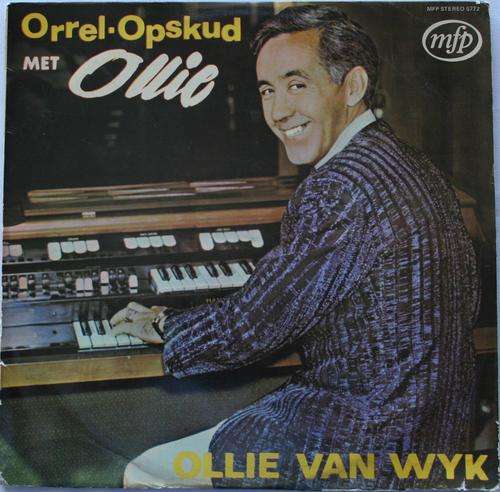 OLLIE VAN WYK -- ORREL OPSKUD MET OLLIE -- VINTAGE VINYL LP RECORD