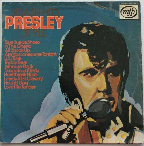 SMASH HITS -- PRESLEY STYLE -- VINYL LP RECORD