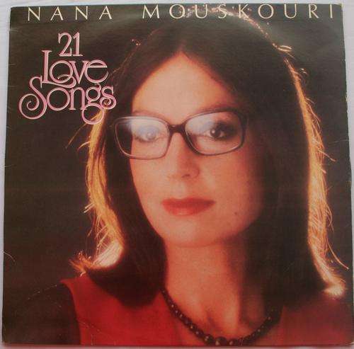 NANA MOUSKOURI -- 21 LOVE SONGS -- VINYL LP RECORD