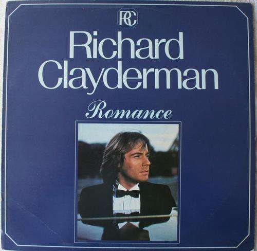 RICHARD CLAYDERMAN -- ROMANCE -- VINYL LP RECORD