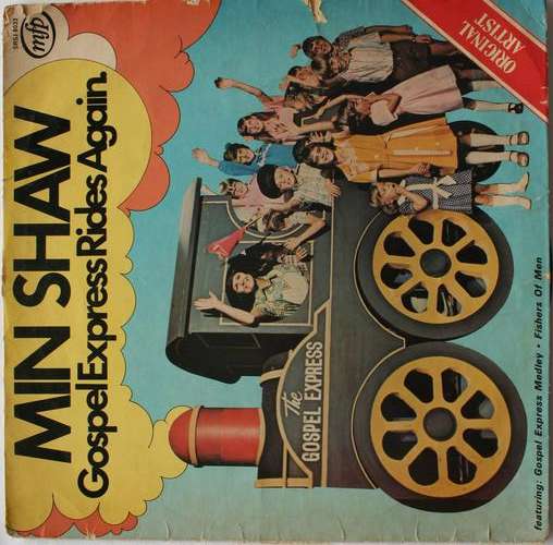 MIN SHAW -- GOSPEL EXPRESS RIDES AGAIN -- VINYL LP RECORD