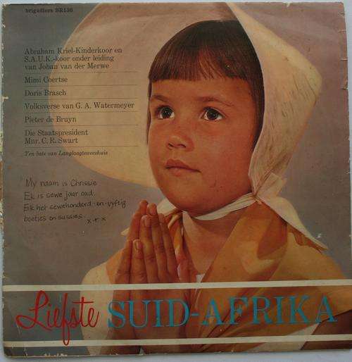 LIEFSTE SUID-AFRIKA -- ABRAHAM KRIEL KINDERHUIS KOOR EN ANDER -- RARE VINYL LP RECORD