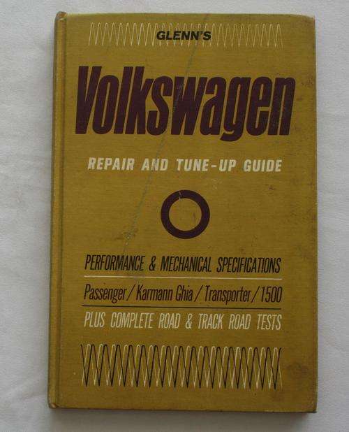 GLENN'S VOLKSWAGEN REPAIR AND TUNE-UP GUIDE