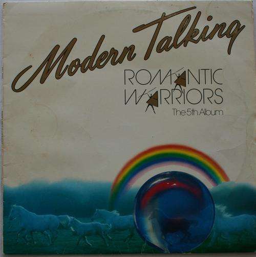 MODERN TALKING -- ROMANTIC WARRIORS -- THE 5th ALBUM -- VINYL LP RECORD