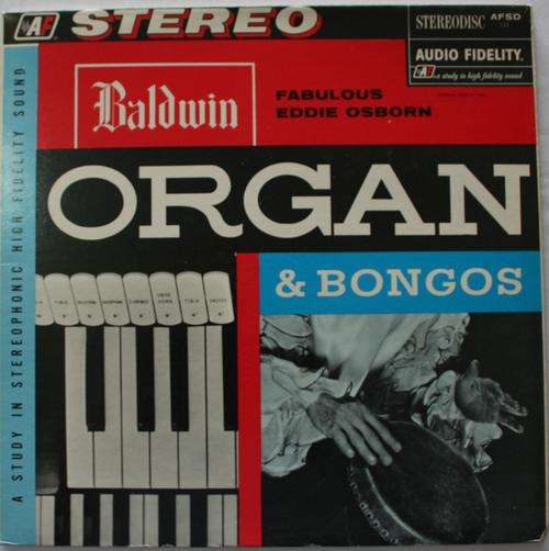 R4.00 SPECIAL -- EDDIE OSBORN ORGAN -- ORGAN AND BONGOS -- VINYL LP RECORD