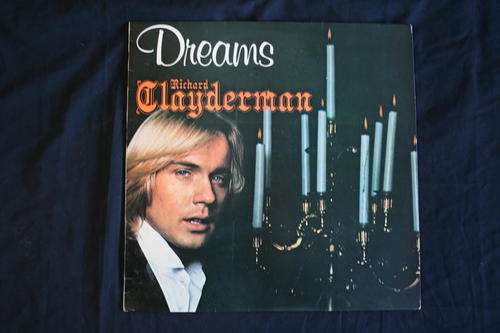 RICHARD CLAYDERMAN-- DREAMS --VINYL LP RECORD