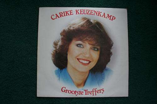 CARIKE KEUZENKAMP--GROOTSTE TREFFERS--VINYL LP RECORD