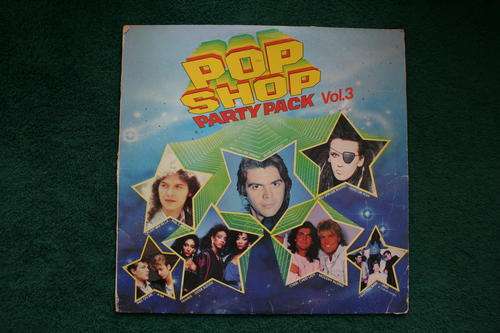 POP SHOP PARTY PACK VOL 3 -- VINYL LP RECORD