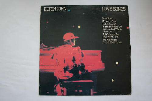 ELTON JOHN --LOVE SONGS --VINYL LP RECORD