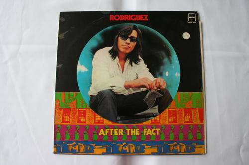 RODRIGUEZ -- AFTER THE FACT -- VINYL LP RECORD